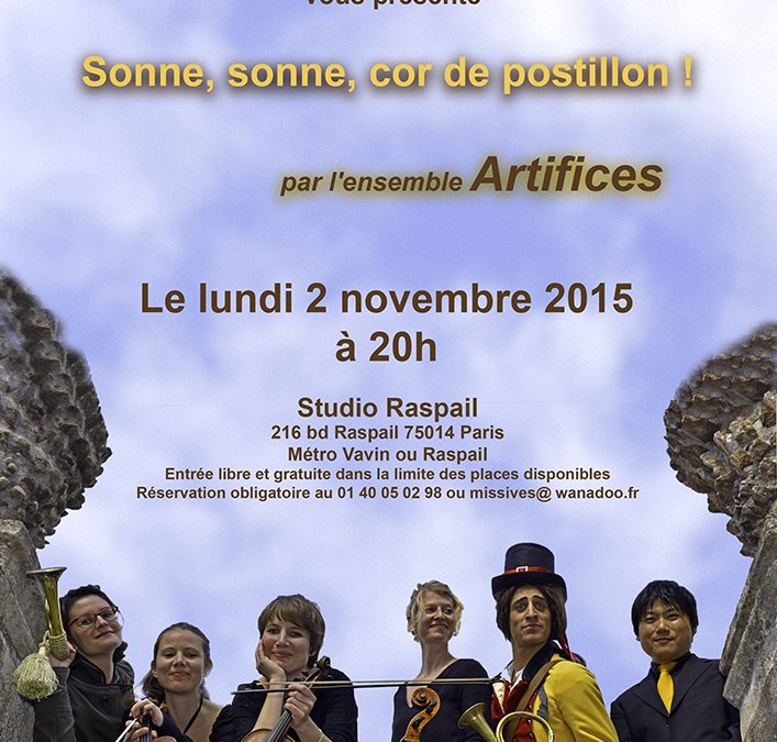 2 novembre 2015 – Sonne, sonne, cor de postillon !